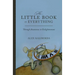 The Little Book on Everything: Through awareness to Enlightenment