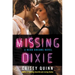 Missing Dixie