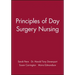 Principles of Day Surgery Nursing