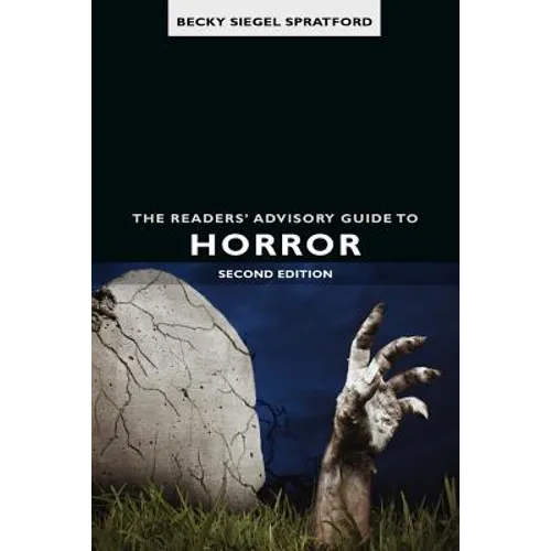 Readers' Advisory Guide to Horror, The, 2nd ed.
