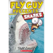 Fly Guy Presents: Sharks