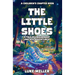 The Little Shoes: A Tale of Friendship and Big Adventures