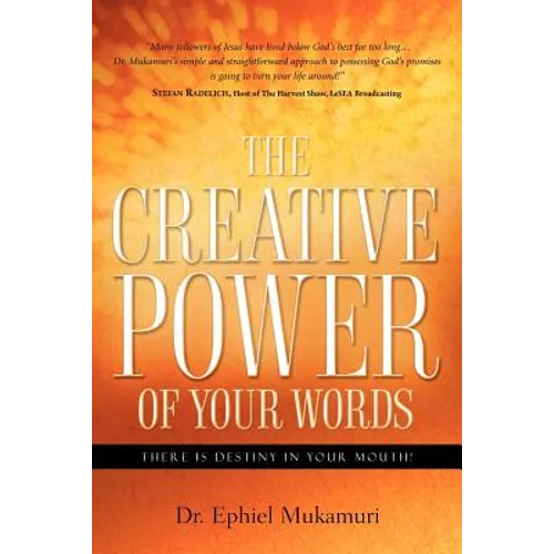 The Creative Power of Your Words