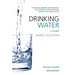 Drinking Water: A History