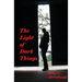 The Light of Dark Things
