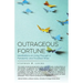 Outrageous Fortune: Meditations on Living through a Pandemic and Troubled Times