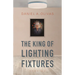 The King of Lighting Fixtures: Stories