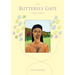 The Butterfly Gate
