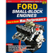 Ford Small-Block Engines- Max Perf: How to Build Max Performance