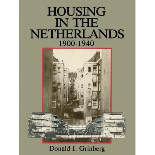 Housing in the Netherlands 1900-1940