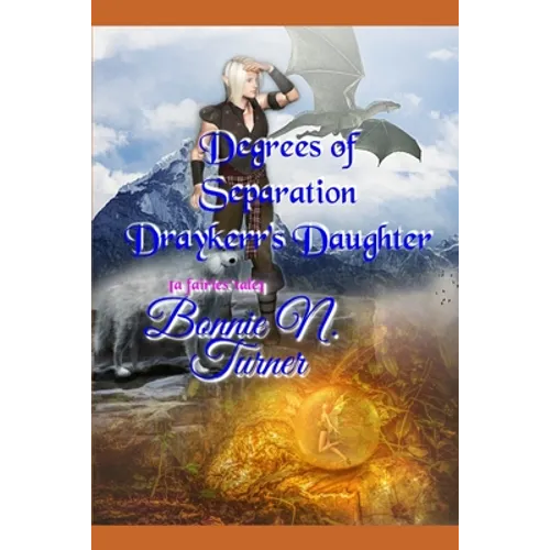 Degrees of Separation: [Draykerr's Daughter]