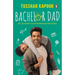 Bachelor Dad: My Journey to Fatherhood and More