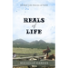 Reals of Life: 50 Real-Life Stories of Faith (color interior)