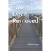 Two Once Removed