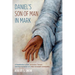 Daniel's Son of Man in Mark: A Redefinition of the Jerusalem Temple and the Formation of a New Covenant Community