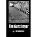 The Gunslinger