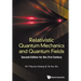 Relativ Quan Mech & Fie (2nd Ed)