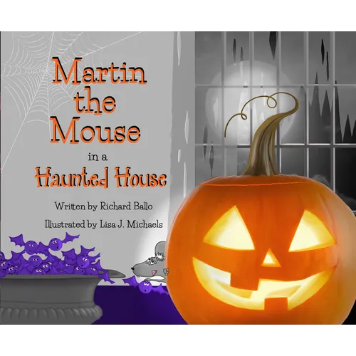 Martin the Mouse in a Haunted House