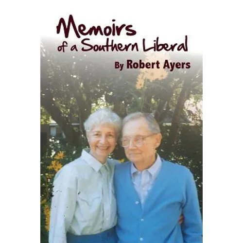 Memoirs of a Southern Liberal