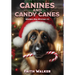 Canines and Candy Canes