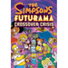 The Simpsons Futurama Crossover Crisis [With Collector's Item]