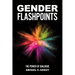 Gender Flashpoints: The Power of Dialogue