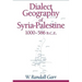 Dialect Geography of Syria-Palestine, 1000-586 Bce