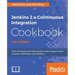 Jenkins Continuous Integration Cookbook