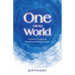 One with the World: A Path to Living with Presence and Appreciation