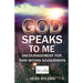 God Speaks to Me: Encouragement for Thin Within Sojourners