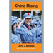 China Rising: Capitalist Roads, Socialist Destinations