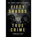 Fifty Shades of True Crime: Sex, Drugs, and Killer Kink