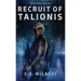 Recruit of Talionis: A Young Adult Sci-Fi Dystopian Novel