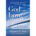 God and Love on Route 80: The Hidden Mystery of Human Connectedness (Dreams, Miracles, Synchronicity, and a Spiritual Journey)
