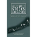 Just Twenty Stocks and a Plan: Concentrated Investing with Stocks & Options