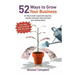 52 Ways to Grow Your Business