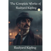 The Complete Works of Rudyard Kipling