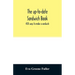 The up-to-date sandwich book: 400 ways to make a sandwich