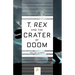 T. Rex and the Crater of Doom