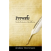 Proverbs: Timeless Wisdom for a Life of Blessing