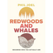 Redwoods and Whales: Becoming Who You Actually Are