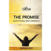 The Promise: God's Promise, Man's Obedience