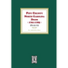 Pitt County, North Carolina Deeds, 1761-1785. (Volume #1)