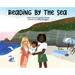 Reading By The Sea