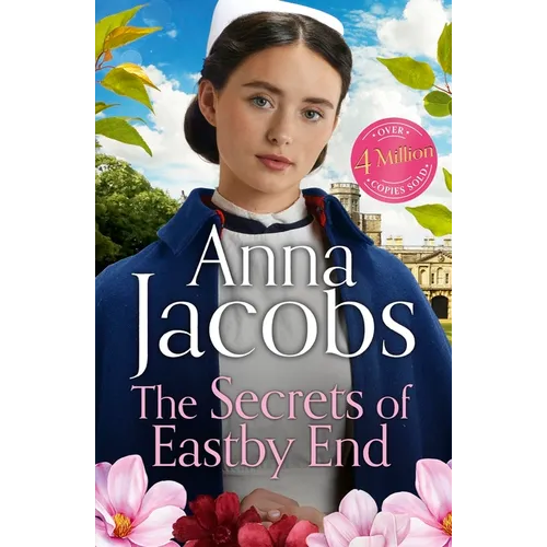 The Secrets of Eastby End: Book 2 in the Brand New Series from Multi-Million-Copy Bestseller Anna Jacobs