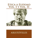 Etica a Eudemo Vol. I y Vol. II (Spanish Edition)