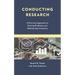 Conducting Research: A Practical Approach to Solving Problems and Making Improvements