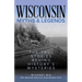 Wisconsin Myths & Legends: The True Stories Behind History's Mysteries