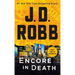 Encore in Death: An Eve Dallas Novel