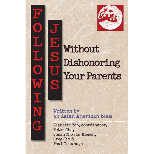 Following Jesus Without Dishonoring Your Parents